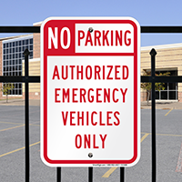 No Parking Authorized Emergency Vehicles Only Sign