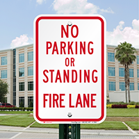 No Parking Or Standing Fire Lane Signs