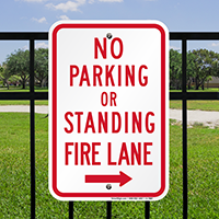 Fire Lane No Parking Or Standing Sign