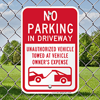 No Parking Unauthorized Vehicles Towed Sign