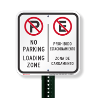 No Parking Loading Zone, Zona De Cargamento Sign