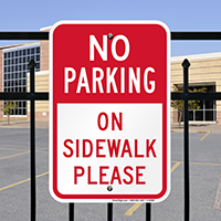 No Parking - On Sidewalk Sign