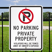 No Parking, Private Property, Violators Towed Sign