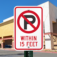 No Parking Within 15 Feet Sign