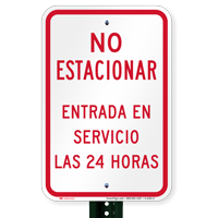 No Parking 24 Hours Spanish Sign