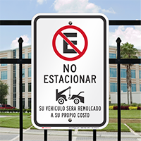 Spanish Do Not Park Vehicle Be Towed Sign
