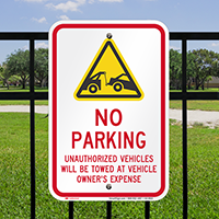 No parking, Unauthorized Vehicles Towed Sign