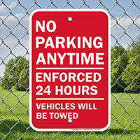 No Parking Anytime Vehicles Towed Sign