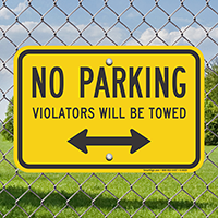 No Parking Violators Will Be Towed Sign