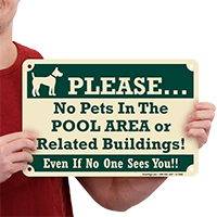 No Pets In Pool Area Or Buildings Sign