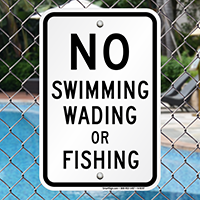 No Swimming Wading Or Fishing Sign
