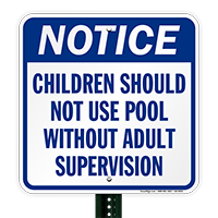 Notice Children Should Not Use Pool Sign