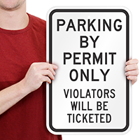 Parking Permit Violators Ticketed Sign
