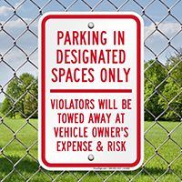 Parking In Designated Space Sign