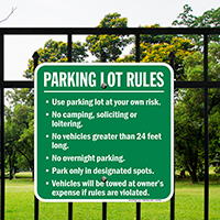 Parking Lot Rules Use At Own Risk Sign