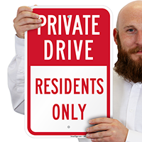 Private Drive Residents Only Sign