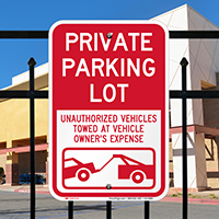 Private Parking Lot, Unauthorized Vehicles Towed Sign