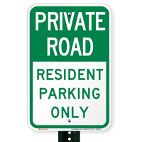Private Road Resident Parking Only Sign