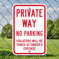 Private Way No Parking Sign