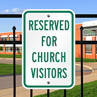 Reserved for Church Visitors Sign