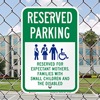 Reserved Expectant Mothers, Families, Children, Disabled Sign