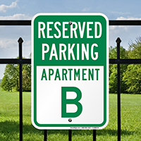 Reserved Parking Apartment B Sign