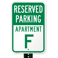 Reserved Parking Apartment F Sign