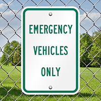 EMERGENCY VEHICLES ONLY Aluminum Reserved Parking Sign
