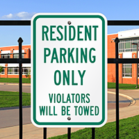 Resident Parking Violators Towed Sign