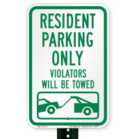 Resident Parking Violators Towed Sign