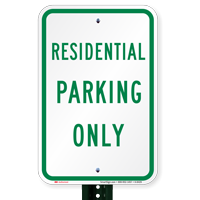 RESIDENTIAL PARKING ONLY Sign