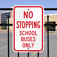 School Buses Only Sign