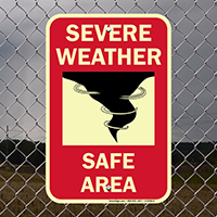 Glow Severe Weather Safe Area Sign
