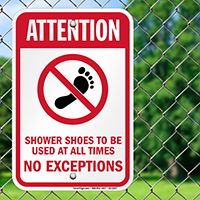 Use Shower Shoes All Times No Exceptions Sign