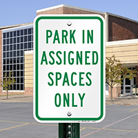 Park in Assigned Spaces Only