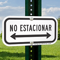 Spanish No Parking Sign