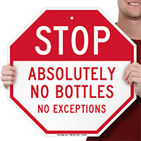 STOP No Bottles No Exceptions Sign