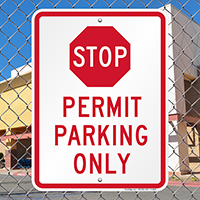 STOP Permit Parking Only Sign