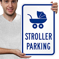 Stroller Reserved Parking Sign