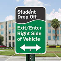Student Drop Off Sign, Bidirectional Arrow
