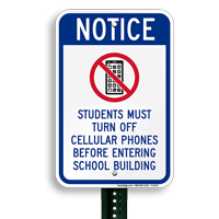 Notice Students Turn Off Cellular Phones School Sign