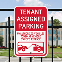Tenant Assigned Parking, Unauthorized Vehicle Towed Sign