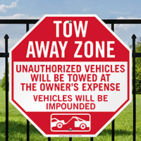 Tow-Away Zone, Vehicles Towed At Owner Expense Sign