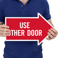 Use Other Door, Right Die-Cut Directional Sign