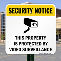 Security Notice Video Surveillance Sign
