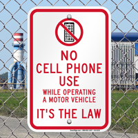 No Cell Phone While Operating Motor Vehicle Sign