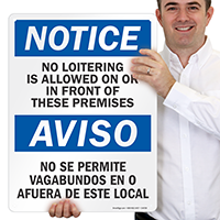 Bilingual No Loitering In Front Of Premises Sign