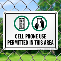 Cell Phone Use Permitted In This Area Sign