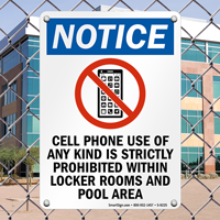 Cellphone Use Of Any Kind Strictly Prohibited Sign