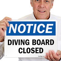 Diving Board Closed OSHA Notice Sign